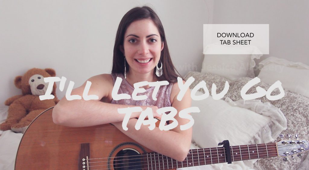 Ill let you go tabs chords jessica allossery the lovely indie